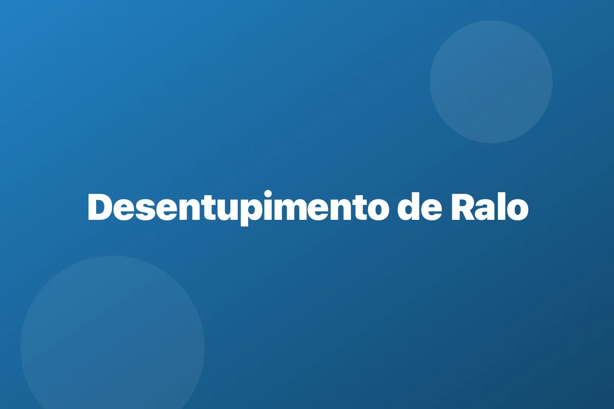 Desentupimento de ralo em Araçatuba – escoamento garantido